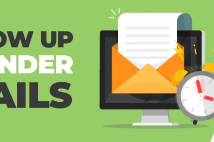 Free Examples of Follow up Reminder Emails That’ll Get You Results
