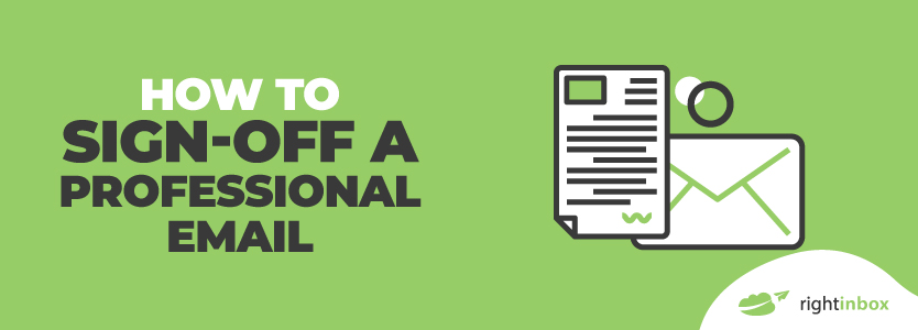 How To Sign Off A Professional Email 2024 Update With New Examples 