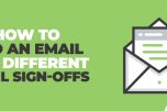 How to End an Email & 75 Different Email Sign-Offs