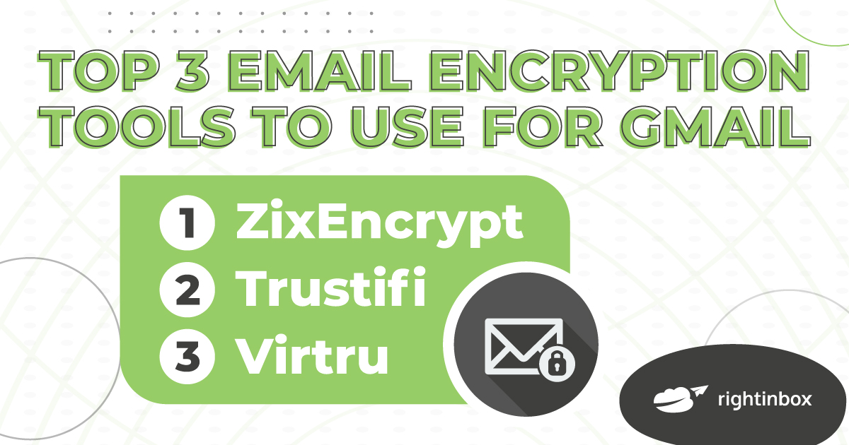 top 3 email encryption tools for gmail
