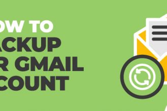 How to Backup Your Gmail Account