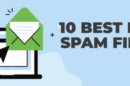 The 10 Best Spam Filters Tools For 2024