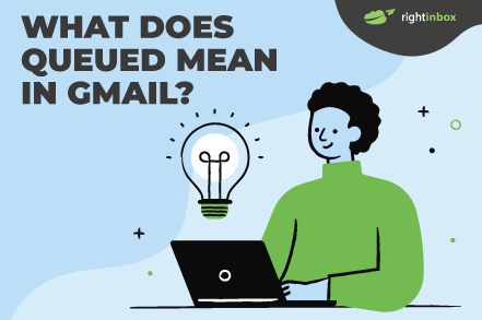 What is the significance of “Queued” in Gmail?