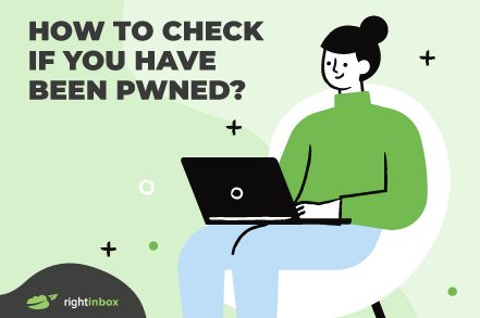 How to Check if You Have Been Pwned