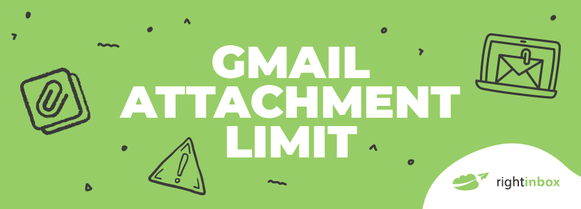 gmail attachment limit below 25mb