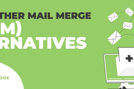 10 Yet Another Mail Merge (YAMM) Alternatives
