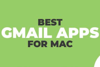 Top 11 Gmail Apps for Mac in 2024