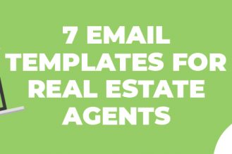 7 Email Templates for Real Estate Agents to Use in Any Situation