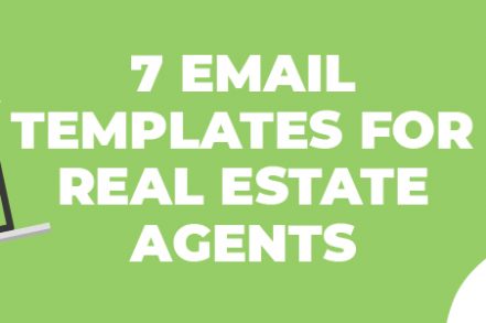 7 Email Templates for Real Estate Agents to Use in Any Situation